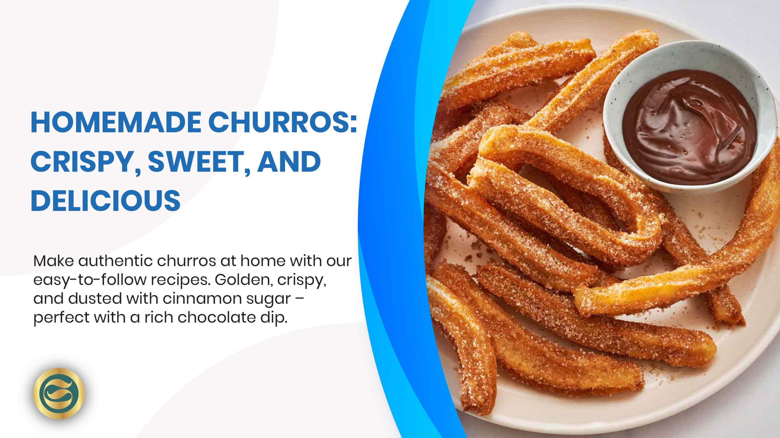 Churros: The Ultimate Guide to Making Perfect Spanish Doughnuts at Home