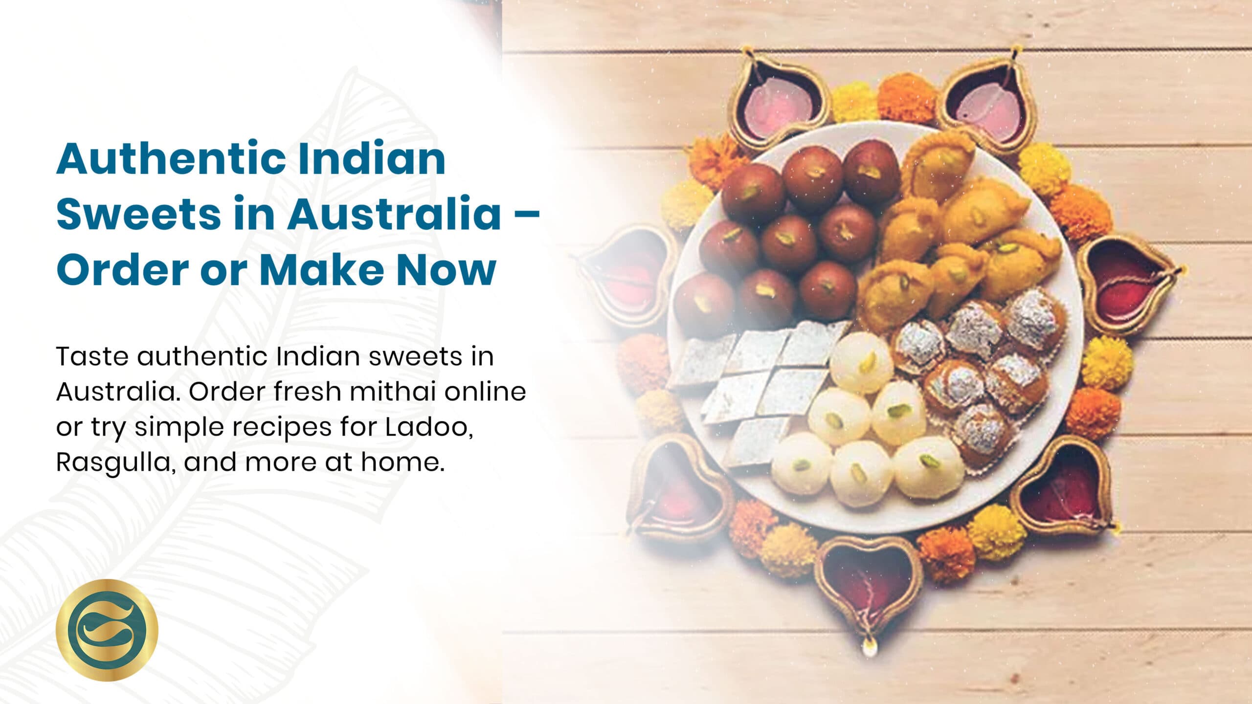 Authentic Indian Sweets in Australia – Order or Make Now