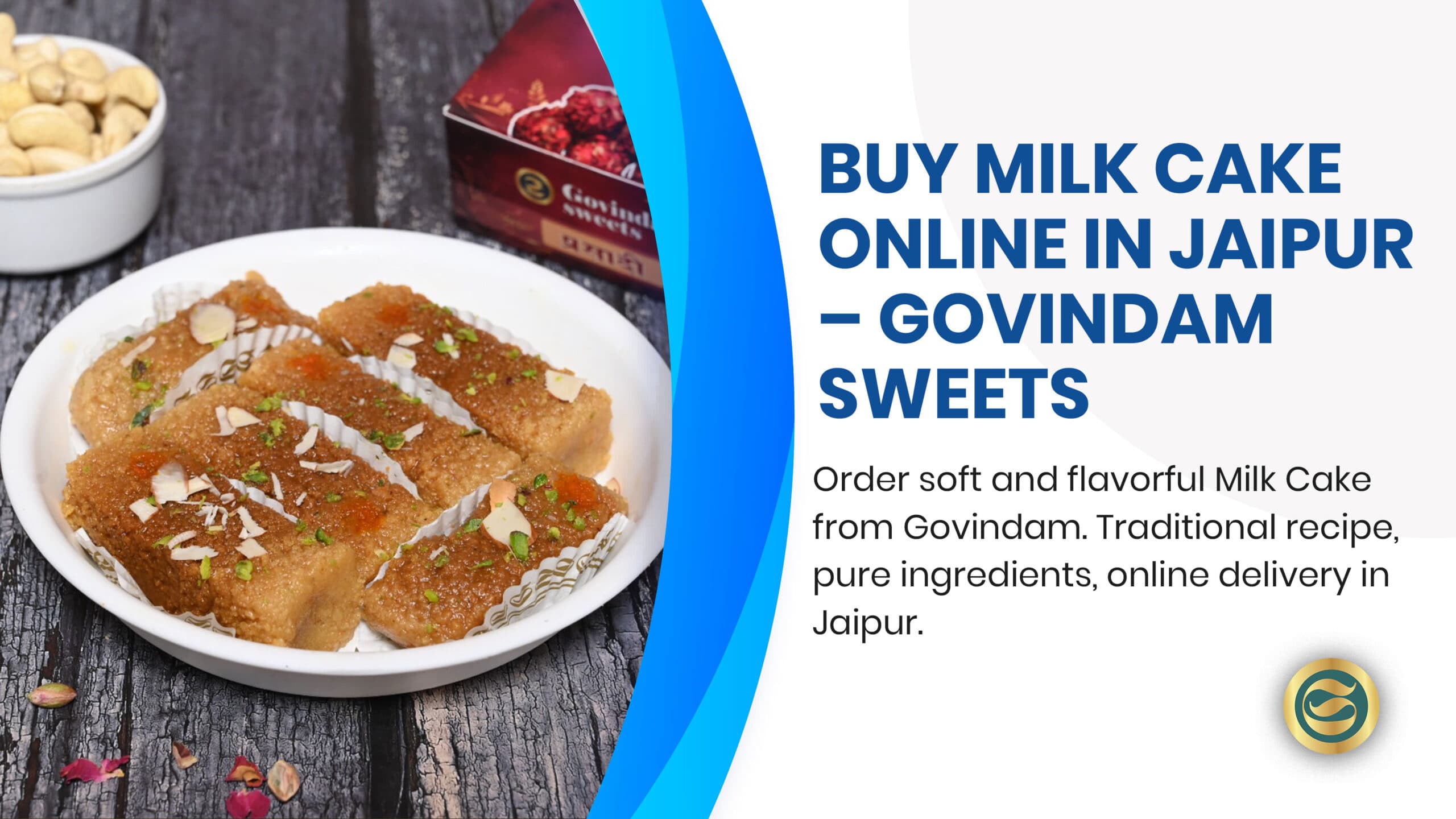 Premium Varieties to Buy Milk Cake Online in Jaipur – Govindam Sweets