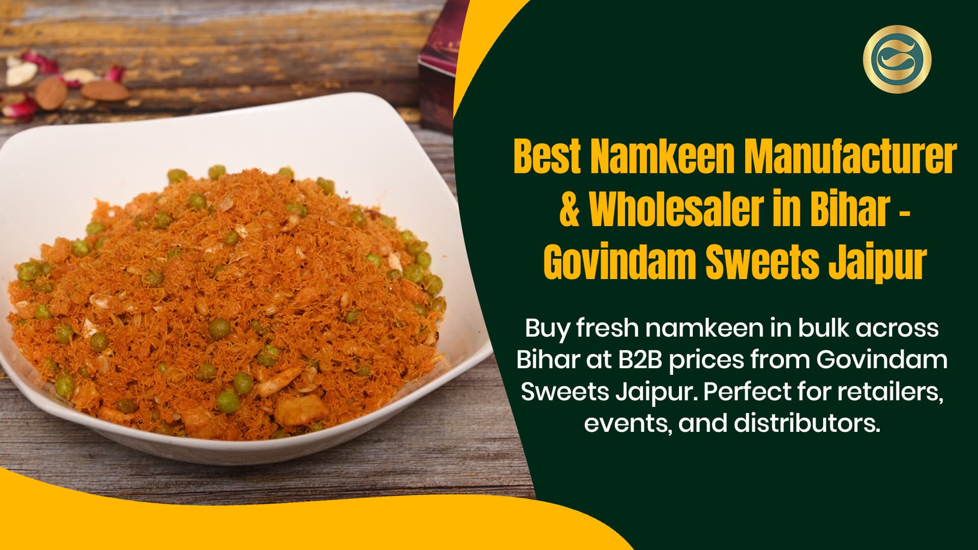 Best Namkeen Manufacturer & Wholesaler in Bihar – Govindam Sweets
