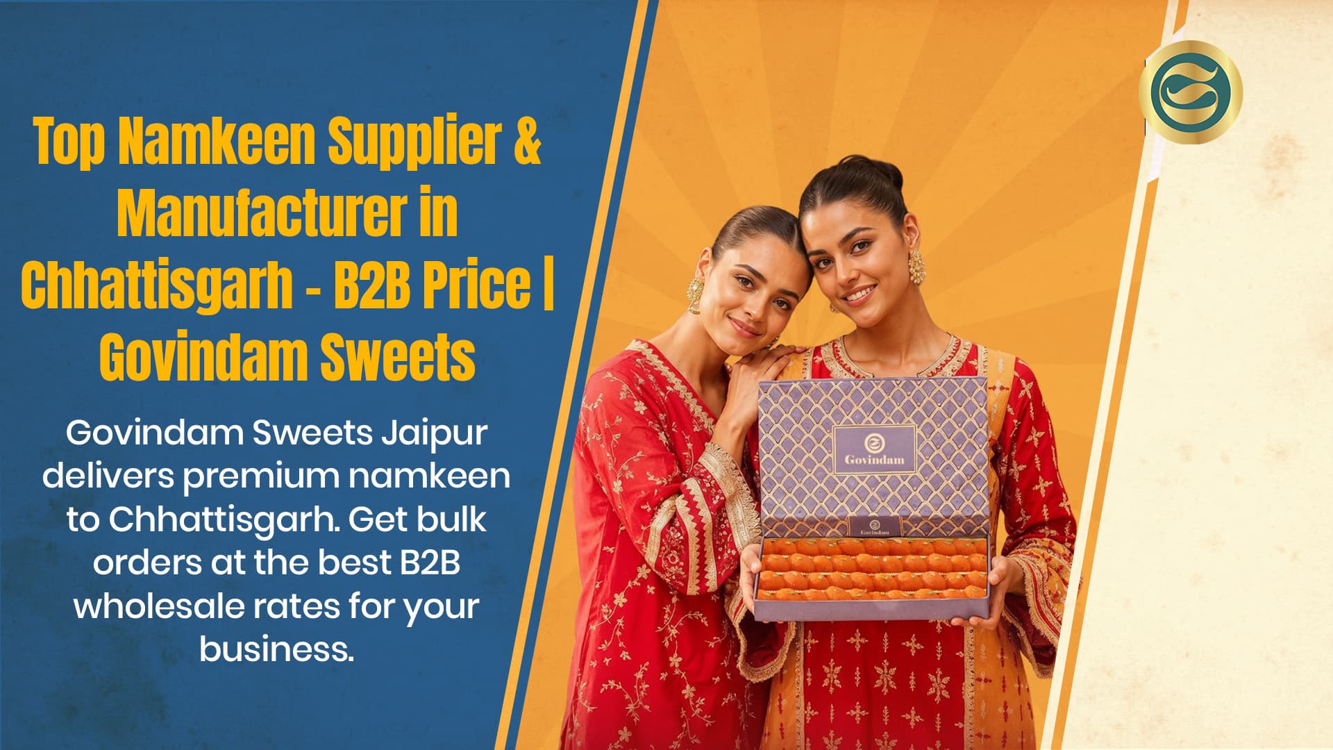 Top Namkeen Supplier & Manufacturer in Chhattisgarh – B2B Price