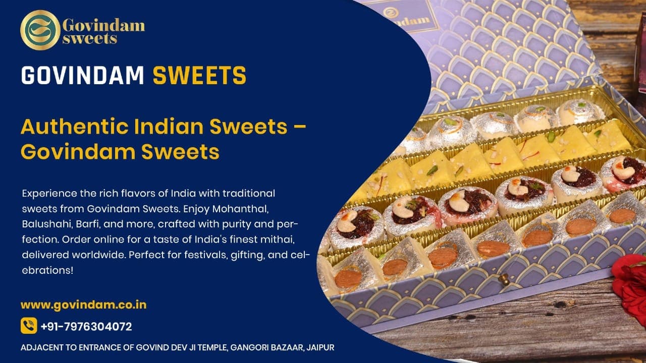 Authentic Indian Sweets Govindam Sweets: Heritage & Taste