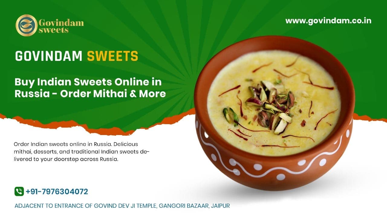 Buy Indian Sweets Online Russia: Authentic Gulab Jamun & Premium Mithai